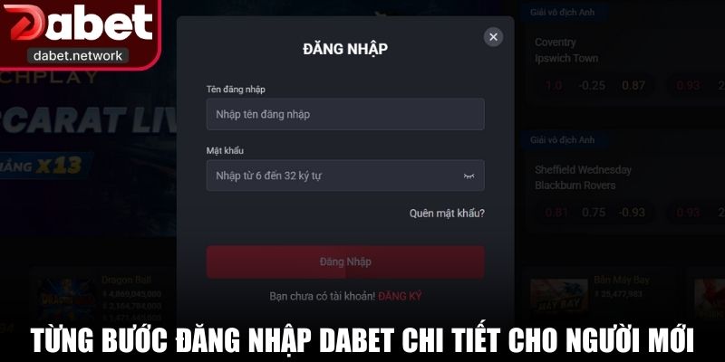 Từng bước đăng nhập DABET chi tiết cho người mới